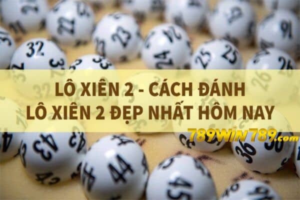 Công thức để tính lô xiên là gì?