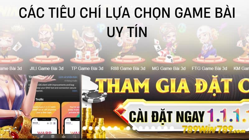 Các tiêu chí lựa chọn game bài uy tín