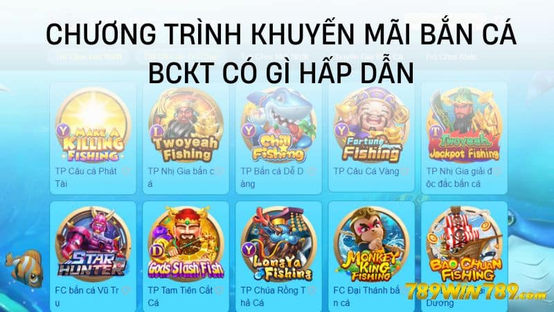 Chương trình khuyến mãi Bắn cá bckt có gì hấp dẫn