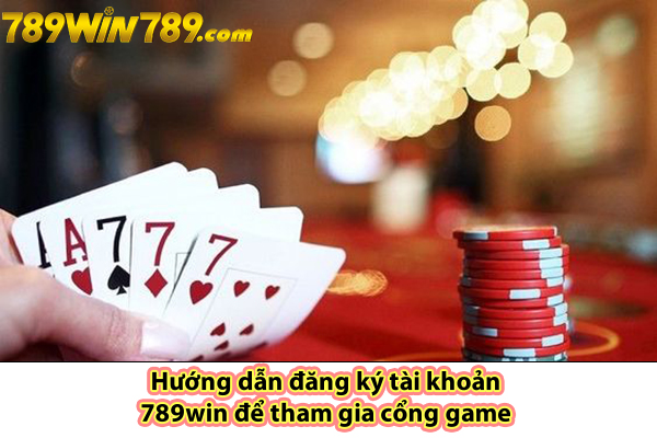 Hướng dẫn cách nạp tiền và rút tiền khi chơi binh xập xám tại 789 WIN